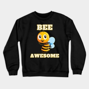 Bee Awesome Crewneck Sweatshirt